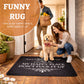 Funny Rug 👉 "This Is My Happy Space, Don't fuck It Up"