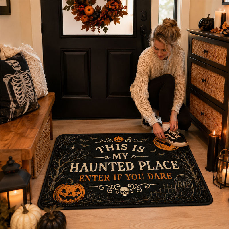 "This Is My Haunted Place – Enter If You Dare" Vintage Halloween Doormat | Spooky Front Door Welcome Mat