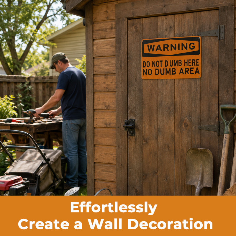 Funny Warning Sign Wall Decor | "Do Not Dumb Here, No Dumb Area" Garage Man Cave Decoration
