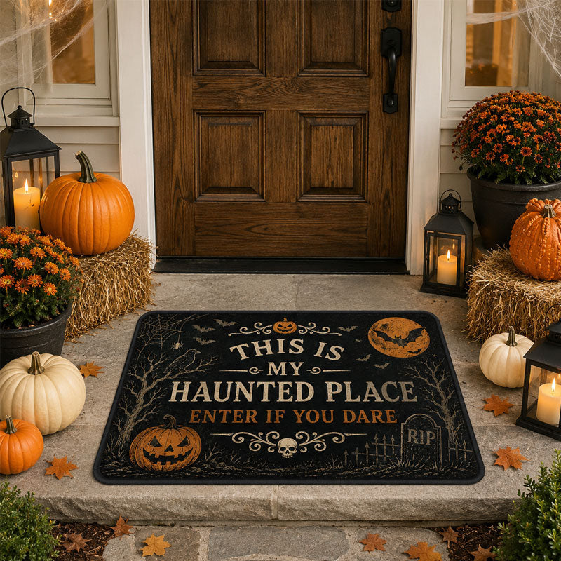 "This Is My Haunted Place – Enter If You Dare" Vintage Halloween Doormat | Spooky Front Door Welcome Mat