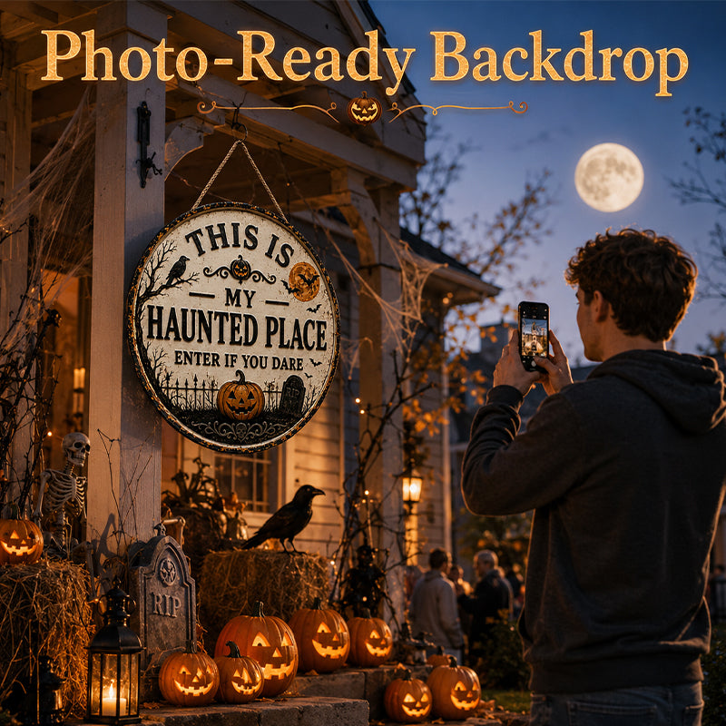 This Is My Haunted Place Halloween Door Sign – Rustic Front Porch Decor