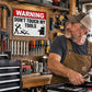 Warning: Don't Touch My Tools Sign