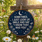 Memorial Garden Hanging Sign – “I Know That Was You” Remembrance Decor