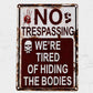 No Trespassing Warning Sign