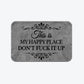 Funny Rug 👉 "This Is My Happy Space, Don't fuck It Up"